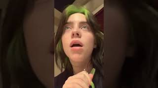 Billie Eilish 's Instagram story 10/18/19