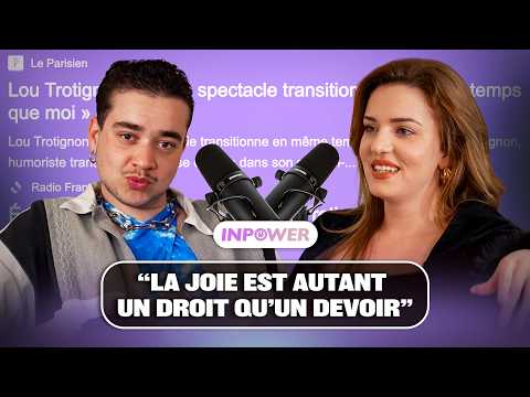 S’assumer, c’est politique, avec l’humoriste Lou Trotignon