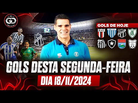 ⚽️ TODOS OS GOLS DESTA SEGUNDA 18/11/2024 GOLS DE HOJE, GOLS DO DIA, GOLS DO BRASILEIRÃO (COMPLETO)