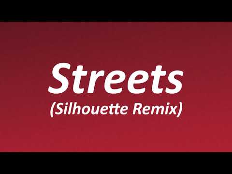 Doja Cat - Streets (Silhouette Remix) [Lyrics]