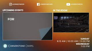 Cornerstone Chapel Leesburg, VA |  12:00 PM Service