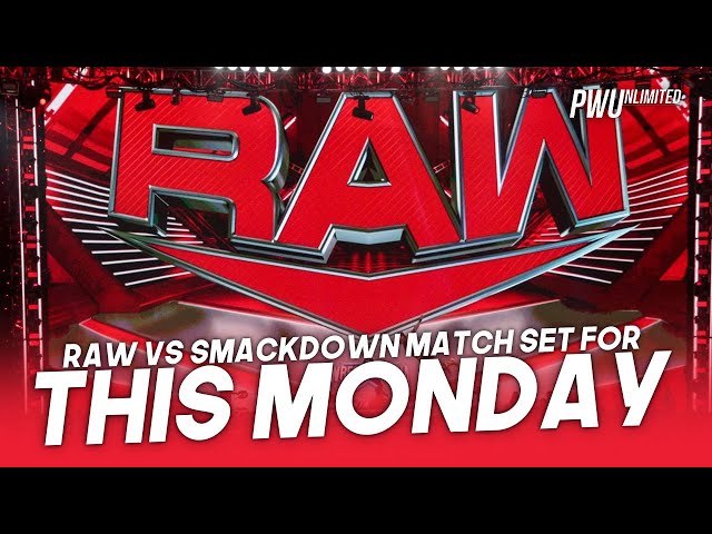 RAW Vs Smackdown Match Set For Monday's RAW