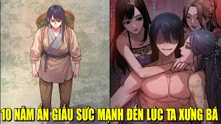 ĐA NHÂN CÁCH TA 10 NĂM ẨN MÌNH XƯNG BÁ VÕ LÂM | REVIEW PHIM TRUYỆN TRANH HAY
