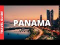 Exploring Panama: A Journey Through Its Wonders