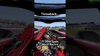 Throwback… F1 2018 Spain WORLD RECORD #shorts #f1 #f1game