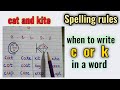 C and K Usage in Words