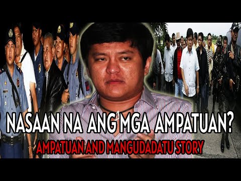 NASAAN NA ANG MGA AMPATUAN?