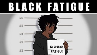 Black Fatigue LOGIC