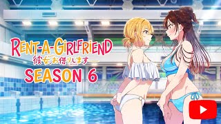 RENT A GIRLFRIEND SEASON 06 OFFICIALLY CONFIRMED! RELEASE DATE, UPDATES & EVERYTHING WE KNOW