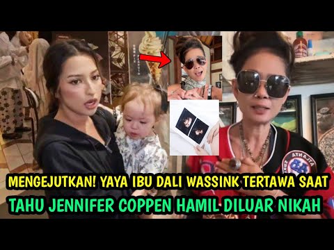 MENGEJUTKAN! YAYA IBU DALI WASSINK TERTAWA SAAT TAHU JENNIFER COPPEN HAMIL DILUAR NIKAH