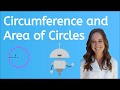 Calculating Circumference and Area of Circles