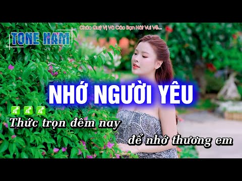 Karaoke Nhớ Người Yêu (Tone Nam) Beat Công Tuấn cực hay – Hoàng Dũng Karaoke