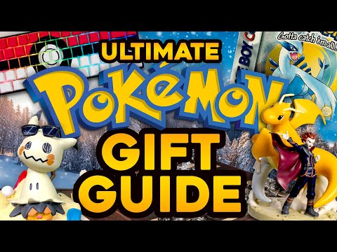 COMPLETE Pokemon Gift Guide! (Best Gifts for EVERY Pokemon Fan)