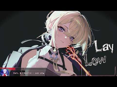 Nightcore - Lay Low - (Lyrics)