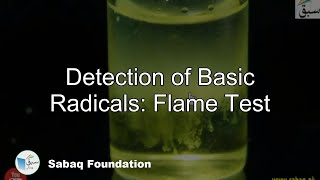 Detection of Basic Radicals: Flame Test