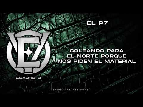 Grupo Marca Registrada - El P7 [Lyric Video]