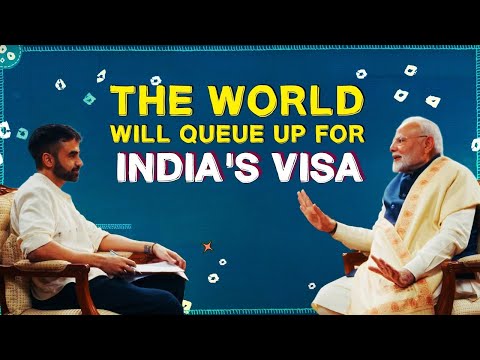 PM Modi on why the world will queue for India's visa!