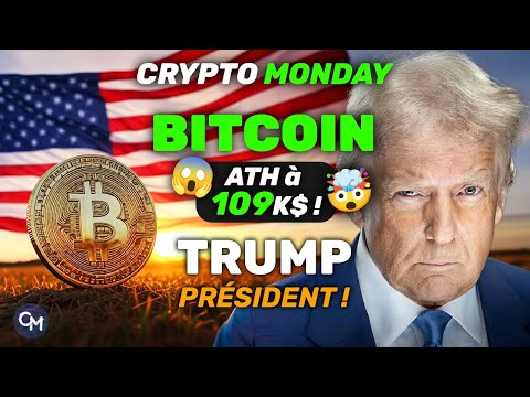 CRYPTO Monday - TRUMP Président - BITCOIN new ATH et la SUITE ?!