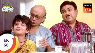 Bapuji ने क्यों बोला Jetha को हाथी? | Episode 66 | Taarak Mehta Ka Ooltah Chashmah