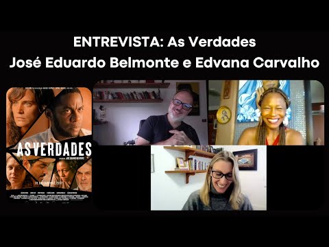 ENTREVISTA: As Verdades - Belmonte e Edvana Carvalho