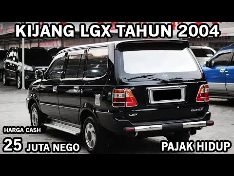 HARGA MOBIL KIJANG LGX TAHUN 2004 CUMA 25 JUTA MURAH