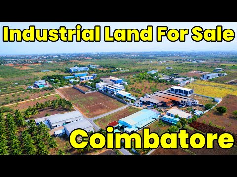 Industrial Land For Sale Coimbatore/இடம் விற்பனைக்கு கோயமுத்தூர் சரவணம்பட்டி
