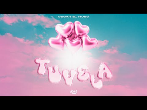 OSCAR EL RUSO - Tuvela (Videoclip Oficial)