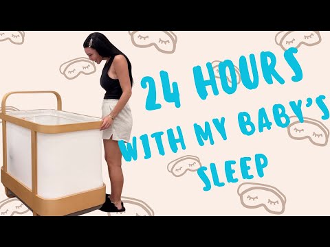 What 24 hours with my Baby's Sleep Looks Like