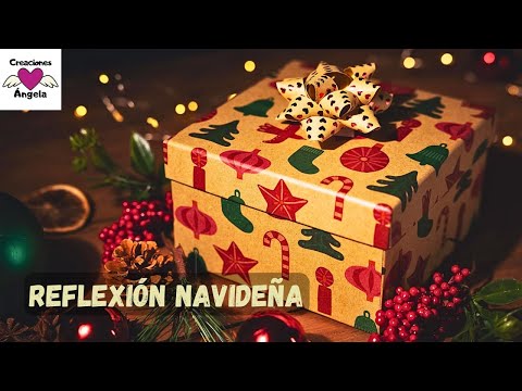 El regalo inesperado de Lucía...🎧 Reflexión Navideña | Creaciones Ángela