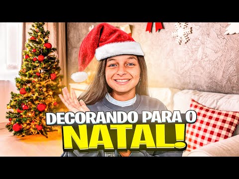 DECORANDO NOSSA CASA PARA O NATAL