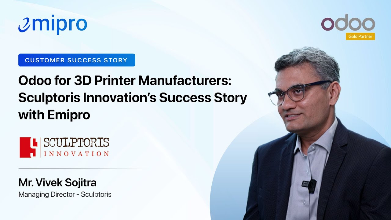 Odoo for 3D Printer Manufacturers: Sculptoris Innovation’s Success Story with Emipro | 17.10.2025

Discover how Sculptoris Innovation Pvt. Ltd., a leading India-based 3D printer manufacturer for the jewelry industry, transformed ...