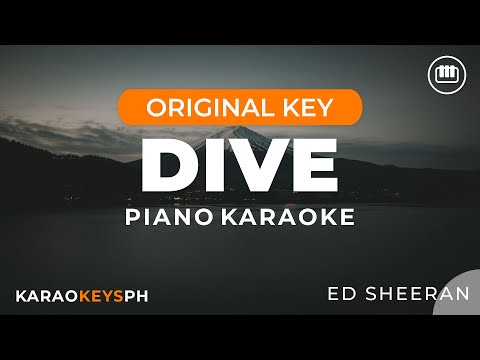 Dive – Ed Sheeran (Piano Karaoke)