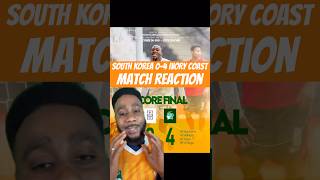 South Korea 0-4 Ivory Coast Match Reaction! #ivorycoast #southkorea #cotedivoire #reactions #shorts