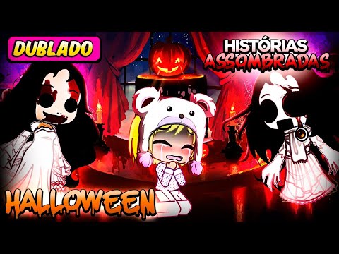 HISTORIAS ASSOMBRADAS DE HALLOWEEN 🎃😱 (+13) | [DUBLADO] Gacha Life - mini filme