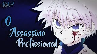Rap - O Assassino Profissional | Killua Zoldyck | Kamikaze