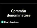 Understanding Least Common Denominator