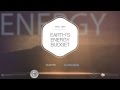 Earth's Energy Budget Concepts