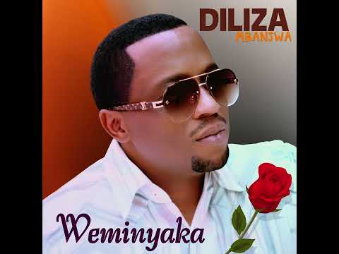 DILIZA MBANJWA - Weminyaka (official Audio)