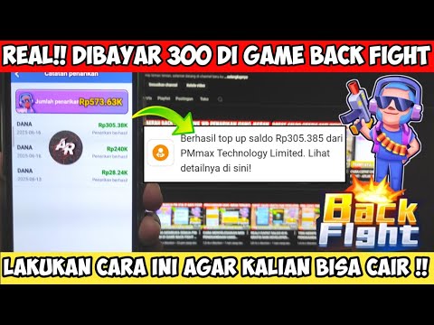 REAL!! DIBAYAR 300RB SALDO DANA DARI GAME BACK FIGHT| CARA MENDAPATKAN UANG DI BACK FIGHT