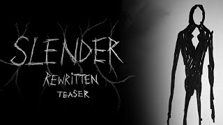 SLENDER: Rewritten - Teaser