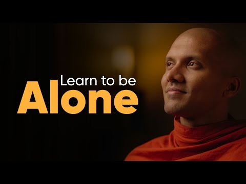 Learn to be Alone | Buddhism In English