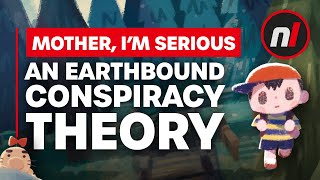 Video: We Have An EarthBound Conspiracy Theory