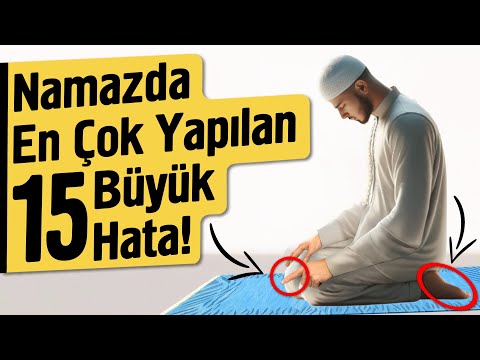 Namazda En Çok Yapılan 15 Büyük Hata! | Fatih Koyuncu