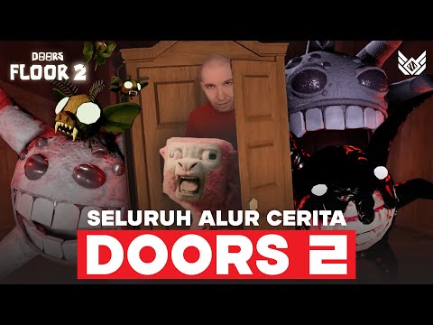 SELURUH ALUR CERITA DOORS 2?? ROBLOX DOORS 2 UPDATE