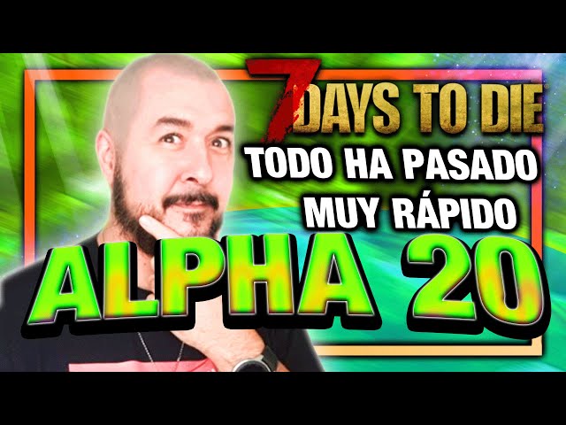 ME HAGO LA HORDA MÁS RÁPIDA! #50 - [7 DAYS TO DIE a20 ] | Gameplay español