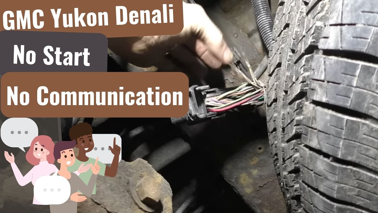 GMC Yukon Denali: No Start, No Communications
