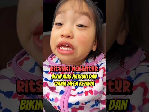 RITSUKI NGLANTUR BIKIN MAS NATSUKI DAN UMMA MEGA KETAWA #uenofamilyjapan #ritsuki