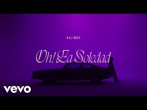 Kalimba - Oh! La Soledad (Visualizer)