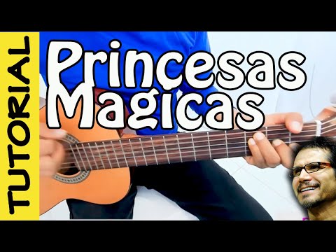 PRINCESAS MAGICA - Guitarra Tutorial