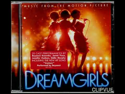 17.   LISTEN   -   BEYONCĖ KNOWLES    ALBUM    MUSIC FROM THE MOTION PICTURE DREAMGIRLS
